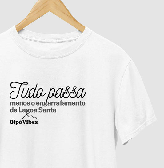 Camiseta Tudo Passa - Branca